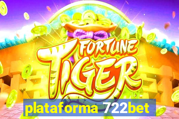 plataforma 722bet